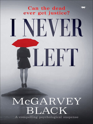 cover image of I Never Left